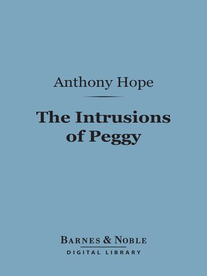 cover image of The Intrusions of Peggy (Barnes & Noble Digital Library)